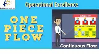 One Piece Flow Lean Manufacturing: What is Continuous Flow?