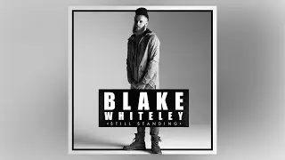 Blake Whiteley - Kingdom Music ft. Benjah