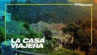 La casa que viaj&oacute; en barco desde Europa hasta Colombia | Extraordinario