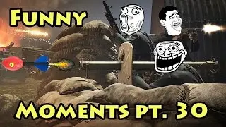 Funny Moments Part 30 - Heroes & Generals