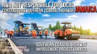 Southern Coastal Highway Improvement Project Jamaica