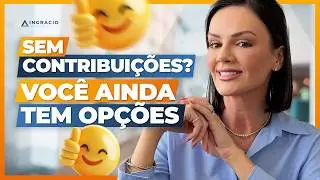 Quem tem 62 anos e nunca contribuiu pode se aposentar?