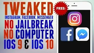 TWEAKED INSTAGRAM, MESSENGER, FACEBOOK! NO JAILBREAK/NO PC