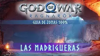 God of War Ragnarok Guia de Zonas 100% - Las Madrigueras (Localizaci&oacute;n coleccionables)