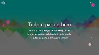 Tudo é para o bem