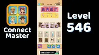 Connect Master Level 546 Walkthrough 🧩 | Match Puzzle | Puzzle Solutions & Tips | Go Answer
