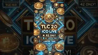 🔥 TLC 2.0 ICO LIVE 💰&ndash; Invest at Just $2! 🚀 #Crypto #Investment