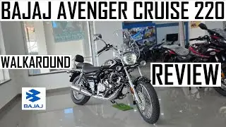 WALKAROUND REVIEW | EPISODE-19 | BAJAJ AVENGER 220 CRUISE | KING OF CRUISERS IN 200CC SEGMENT?