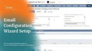 Scheduled CSV Importer Demo | NetSuite Email Configuration Wizard