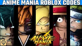 Anime Mania Codes for April 2021 - Roblox