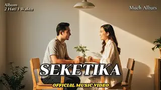 Seketika (Official Music Video) - Slow Rock Sedih 2025