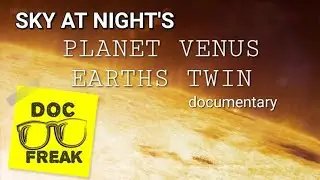 EXPLORING PLANET VENUS DOCUMENTARY
