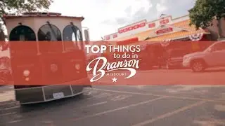 Things to do in Branson - Downtown Edition