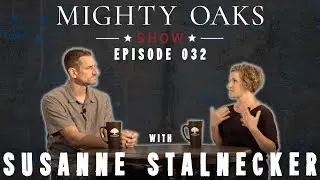 A Look at the Women's Legacy Program with Susanne Stalnecker | Mighty Oaks Show