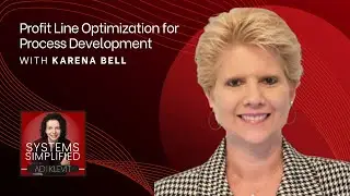 Profit Line Optimization for Process Development With Karena Bell