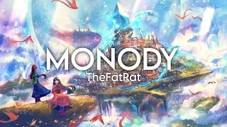 TheFatRat - Monody (Slowed & Reverb)