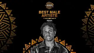 REMA WINS BEST MALE ARTISTE | 16TH HEADIES AWARDS