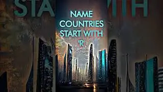 NAME COUNTRY START WITH LETTER 'R' || country name first letter R #shorts #shortsvideo @edit 2.0