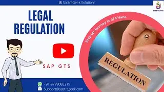 Legal Regulation || SAP GTS