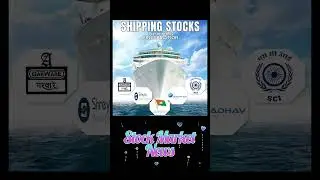 Shipping stocks #intradaystocks #tradingcompanies #stockexchange #job #stockmarket
