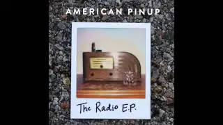American Pinup - Committed - The Radio EP