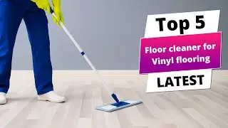 ✅ Best Floor cleaner for vinyl flooring (Buying Guide)