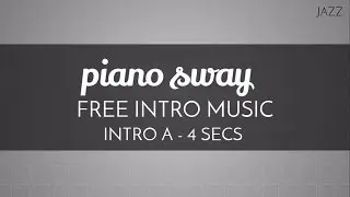 Free Jazz Intro Music - 'Piano Sway' (Intro A - 4 seconds) - OurMusicBox
