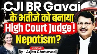 CJI BR Gavai Nephew picked by Supreme Court Collegium for Bombay High Court Judgeship
