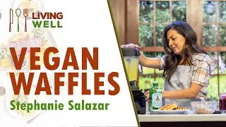 Vegan Soy Waffles, Berry Sauce & Almond Butter - Stephanie Salazar || Living Well