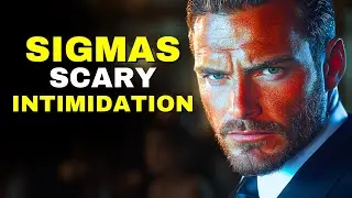 6 Signs A Sigma Male Is FAR More Intimidating Than He Thinks!