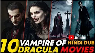 Top 10 Best Vampire Hollywood Movies In Hindi Dubbed On Prime video & Netflix