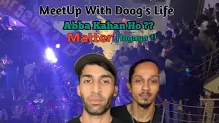 Meetup With @Doogslifee @Protaaofficial ❤️🔥| Our First Vlog | 27/8/2023