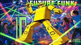 Future Funk Fridays LIVE — Neon Grooves That Melt the Grid (12/5/25)