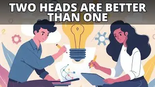Two Heads Are Better Than One Meaning | Proverbs in English