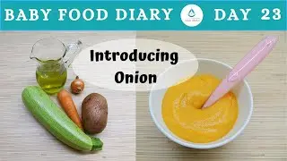 Baby Food | Baby Food Diary | Day 23 | Baby Food Recipe Onion | Steamed Vegetables Recipe For Baby