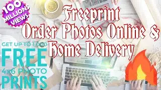 {Freeprint} Order photos Online🔥🔥🔥