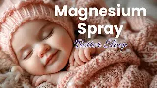 Unleash The Magic Of Magnesium Oil Spray To Enhance Your Sleep!