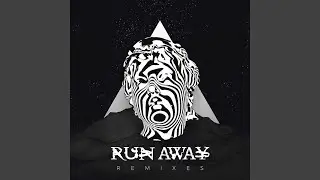 Run Away