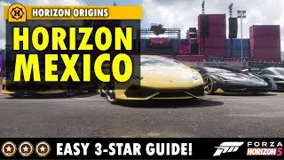 Как получить 3 звезды в Главе 1 FH5 Horizon Origins Story (Horizon Mexico)