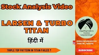 Triple Top Failed in Titan ? Detailed analysis of Larsen & Turbo Stock | @trading_with_jaspreet