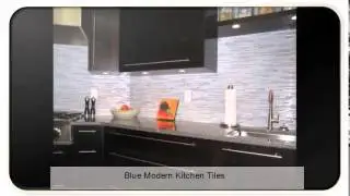Blue Modern Kitchen Tiles