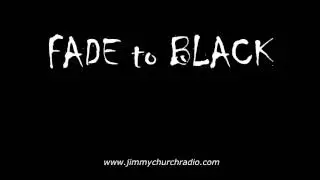 Ep.109 FADE to BLACK Jimmy Church w/ Chuck Zukowski UFO Nut LIVE on air