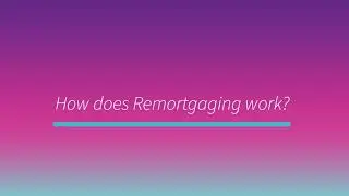 How does Remortgaging Work | MortgagesRM - Doncaster Fee Free Mortgage Advisor