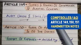 Article 149,150,151 || Indian Constitution || Inked Study Notes #vlog #polity #handwrittennotes #ssc
