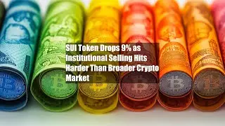 Токен SUI упал на 9%, поскольку институциональные продажи бьют сильнее, чем рынок криптовалют в ц...
