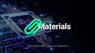 SiNi MAXScript - Attach by Materials