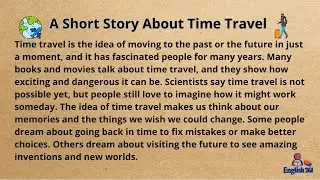 A Short Story About Time Travel &ndash; Easy English Listening Practice