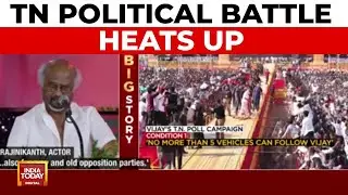 TN Political Row: Vijay Slams DMK, BJP; Rajinikanth Endorses Stalin