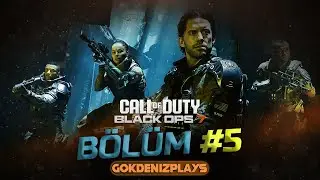 Call of Duty: Black Ops 7 Hikaye | B&ouml;l&uuml;m 5 [GokdenizPlays]