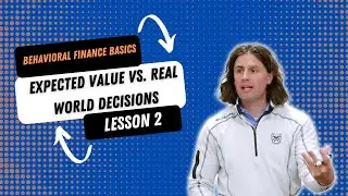 Behavioral Finance Basics - Expected Value vs. Real World Decisions Using the St. Petersburg Paradox
